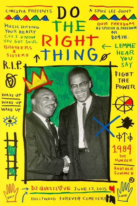 ‘Do the Right Thing’ — remixed — Andscape Spike Lee Movies, Hollywood Forever Cemetery, Do The Right Thing, Spike Lee, Music Hits, Movie Posters Design, Malcolm X, Graphic Design Fonts, Collage Poster