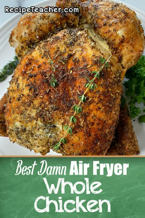 This air fryer whole chicken is so unbelievably tender and juicy with a perfectly seasoned crispy skin. It's one of the easiest recipes you can make in your air fryer and it cooks to perfection in about 1 hour. #airfryer #wholechicken #rotisseriechicken #roastchicken Air Fryer Whole Chicken, Cooking Whole Chicken, Easiest Recipes, Whole Chicken Recipes, Chicken Easy, Chicken Thigh Recipes Crockpot, Boneless Chicken Thigh Recipes, Air Fryer Recipes Chicken, Easy Air Fryer