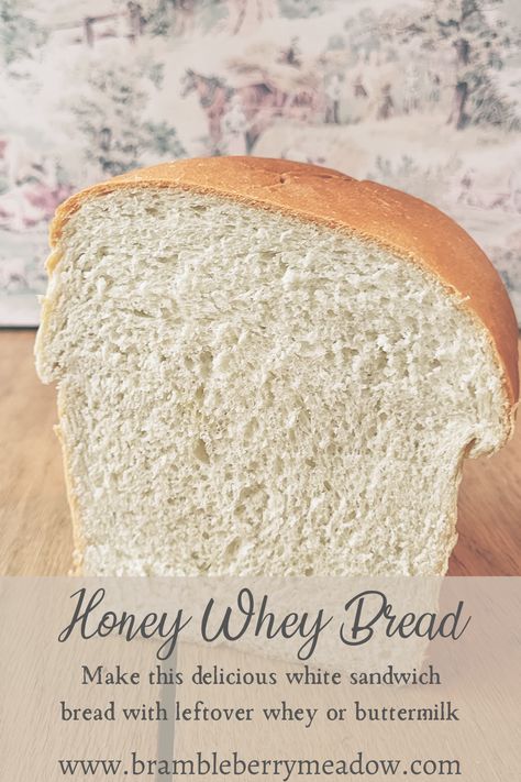 This soft, white bread is made with leftover whey, or buttermilk if you prefer. Whey Recipes Leftover, Recipes With Whey, Whey Bread Recipe, Whey Bread, Bread With Whey, Whey Sourdough Bread, What To Do With Leftover Whey, How To Use Whey From Milk, Ways To Use Whey