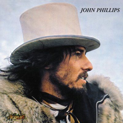 John Phillips - John Phillips Lou Adler, Darlene Love, Wolf King, Monterey Pop Festival, Let It Bleed, John Phillips, Topanga Canyon, Papa Johns, Laurel Canyon