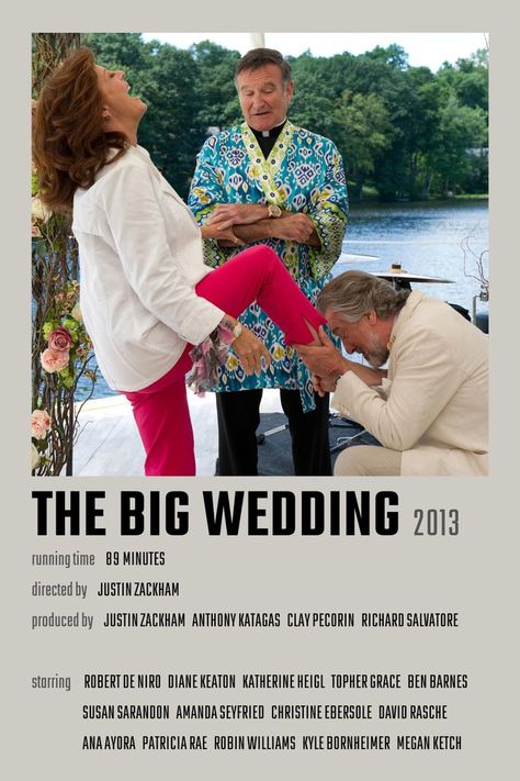 The Big Wedding Movie Poster Wedding Movie Poster, The Big Wedding, Wedding Movies, Susan Sarandon, See Movie, Diane Keaton, Wedding Posters, English Movies, Ben Barnes