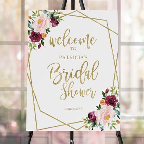 $45.20 | Blush Burgundy Floral Bridal Shower Welcome #flowers, watercolor, modern, pink, elegant, elegant modern floral, peony, welcome sign, geometric, gold foil Bridal Shower Color Schemes, Rip 20s, Bridal Shower Poster, Milestone Chart, Shower Foam, Rustic Pumpkin, Spring Baby Shower, Hydrangea Flowers, Bridal Shower Welcome Sign