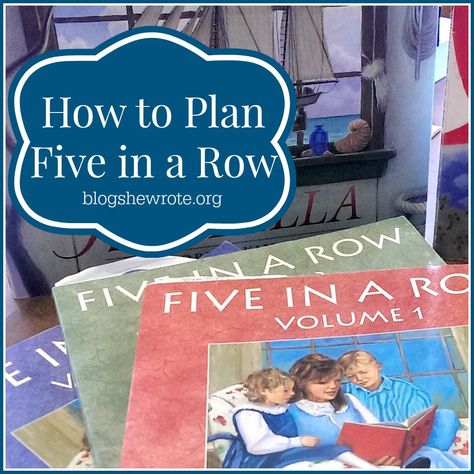 Blog, She Wrote How to Plan Five in a Row Homeschool Books, Five In A Row, Winter Books, High School Years, Homeschool High School, Homeschool Planning, Reading Instruction, Homeschool Preschool, Study Unit