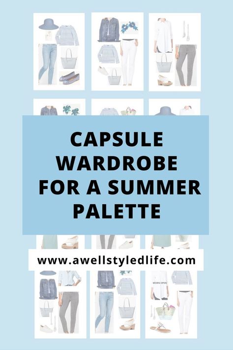 Cool Summer Palette, Light Summer Color Palette, A Well Styled Life, Soft Summer Color Palette, Capsule Wardrobe Women, Soft Summer Colors, Summer Palette, Travel Capsule, Summer Color Palette