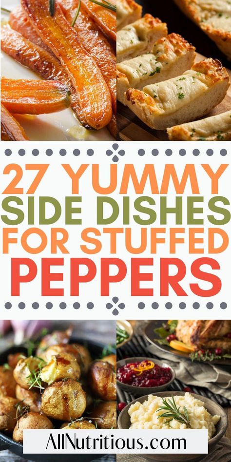 If you are looking for the best side dishes to go with your stuffed peppers you must check out these yummy sides for stuffed peppers. You will love having any of these flavorful stuffed peppers side dish recipes. Stuffed Peppers And Sides, Sides With Stuffed Bell Peppers, Side Dishes With Stuffed Peppers, What To Make With Stuffed Peppers, Sides To Go With Stuffed Bell Peppers, Stuffed Pepper Sides Ideas, Stuffed Bell Peppers Meal Sides, Sides With Stuffed Peppers, Side Dishes For Stuffed Peppers