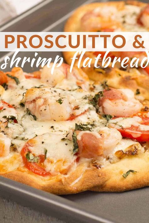 Convenient, ready-made ingredients make this delicious shrimp flatbread recipe quick to prepare and an excellent choice for a fast weeknight dinner. Shrimp Flatbread Recipes, Shrimp Scampi Flatbread, Shrimp Flatbread, Pizza With Prosciutto, Sweet And Spicy Shrimp, Balsamic Drizzle, Basil Mozzarella, Wrapped Shrimp, Vacation Food