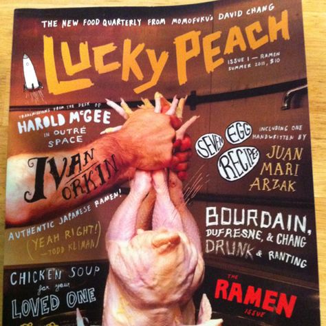 Lucky Peach - quarterly food magazine

David Chang & McSweeney collaboration

Issue 1 - Ramen Lucky Peach Magazine, Lucky Peach, David Chang, Food Writing, Food Magazine, Magazine Layout, Food Industry, Magazine Design, Editorial Design