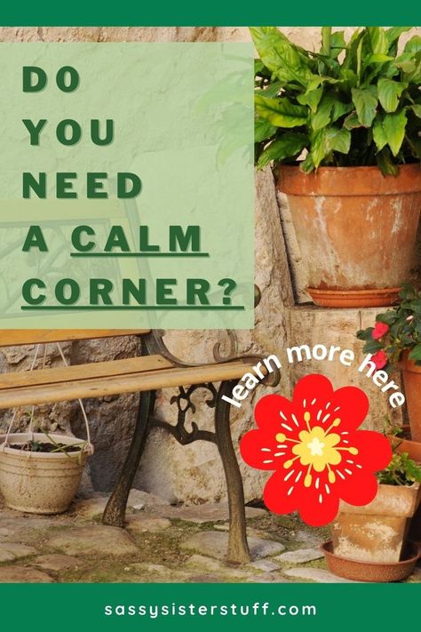 a green background of plants that sit next to a bench in a corner of an outside space that appears to be a calm corner or emotional escape space for quiet time Calming Corner For Adults, Emotional Disturbance, Calm Corner, Calming Corner, Corner Ideas, Calm Down Corner, Calming Spaces, Emotional Child, Escape Rooms