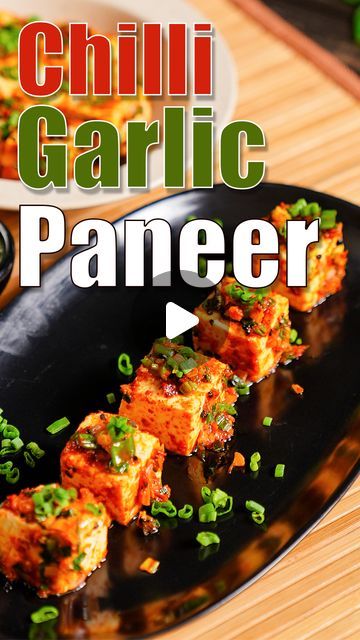 Garlic Paneer Recipe, Paneer Starters, Fried Paneer, Chilli Paneer, Paneer Recipe, Veggie Delight, Black Sesame Seeds, Cheese Cubes, Paneer Recipes