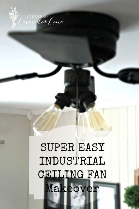 Super Easy Industrial Style Fan Makeover Industrial Living Room Curtains, Porch Fan, Fan Makeover, Seeking Lavender Lane, Ceiling Fan Makeover, Cloth Curtains, Industrial Ceiling Fan, Industrial Ceiling, Drop Cloth Curtains