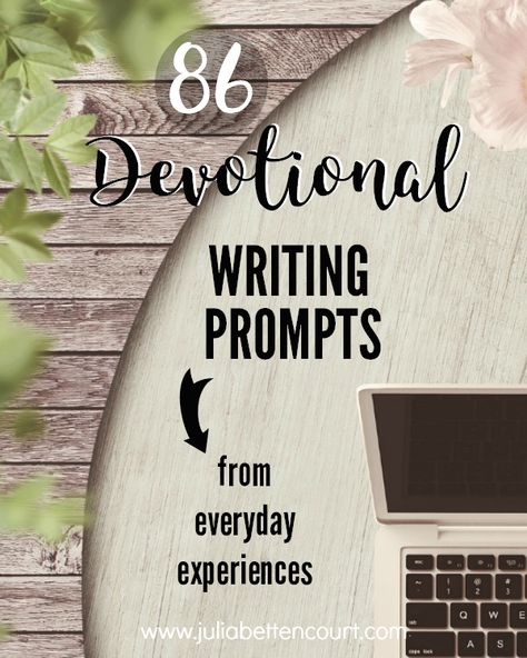 Devotional Ideas Group, How To Write A Devotional, Jail Ministry, Julia Bettencourt, Devotional Ideas, Christian Writing, Writer Career, Growing Faith, Sermon Illustrations