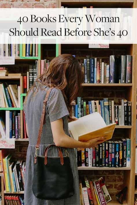 40 Books Every Woman Should Read Before She's 40  via @PureWow Books Every Woman Should Read, Before 40, Every Woman Should Read, Book Bucket, Big Books, Reading Rainbow, Book Organization, Reading Quotes, Reading Challenge