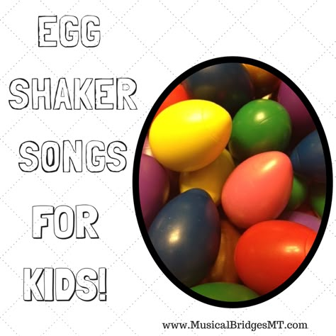 Egg Shaker Songs for Kids! | Egg Shaker Songs, Preschool Music Activities, Egg Shakers, Music For Toddlers, Kindergarten Music, Children Songs, Circle Time Songs, Songs For Toddlers, Music Lessons For Kids