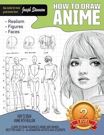 Amazon.com: How to Draw Anime With Realism LEARN TO DRAW ADVANCED ANIME AND MANGA. BEST FOR AGES 12 - 24 ADVANCING ARTISTS AND STUDENTS (How to Draw Everything): 9781947215573: Stevenson, Joseph: Books Learn To Draw Anime, Make Anime, How To Draw Anime, Best Anime Drawings, Draw Anime, Teen Love, Anime Book, Anime And Manga, Age 12