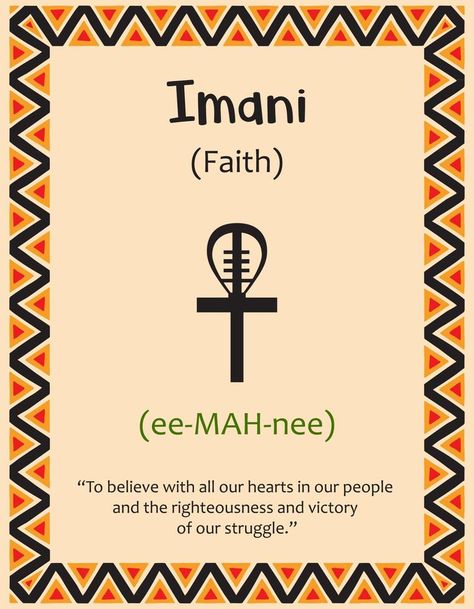 A card with one of the Kwanzaa principles. Symbol Imani means Faith in Swahili. Poster with sign and description. Ethnic African pattern in traditional colors. Vector illustration Imani Kwanzaa Faith, Swahili Symbols, Imani Tattoos, Swahili Tattoo, Soulaan Culture, Kwanzaa Principles, Meaningful Baby Names, Apparel Design Inspiration, African Symbols