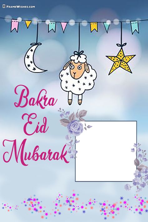 Eid Mubarak Photo Frame, Bakra Eid Mubarak, Happy Eid Mubarak Wishes, Eid Mubarak Photo, Eid Pics, Bakra Eid, Eid Photos, School Kids Crafts, Eid Mubarak Wishes