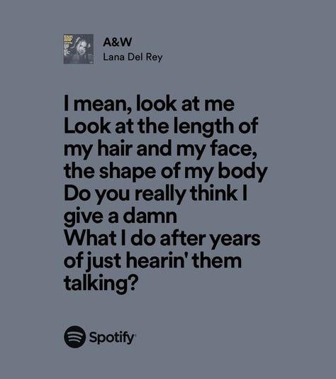 Ldr Lyrics, Lana Lyrics, Lana Del Rey Quotes, Drake (lyrics), Lyrics Spotify, Lana Del Rey Lyrics, Meaningful Lyrics, Favorite Lyrics, Me Too Lyrics