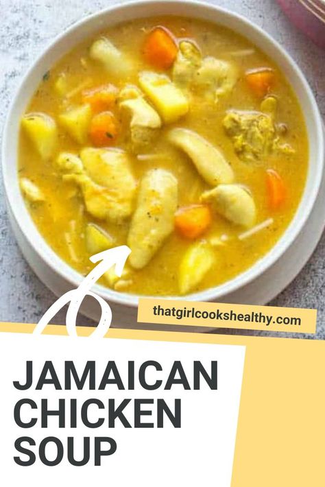 Jamaican Chicken Soup close up in a white bowl. Jamaican Soup Chicken, Chicken Soup Jamaican, Jamaica Chicken Soup, Jamaican Soup Dumplings, Jamaican Saturday Soup, West Indian Chicken Soup, Saturday Soup Jamaican, West Indian Soup Recipes, Fried Chicken Soup Recipes