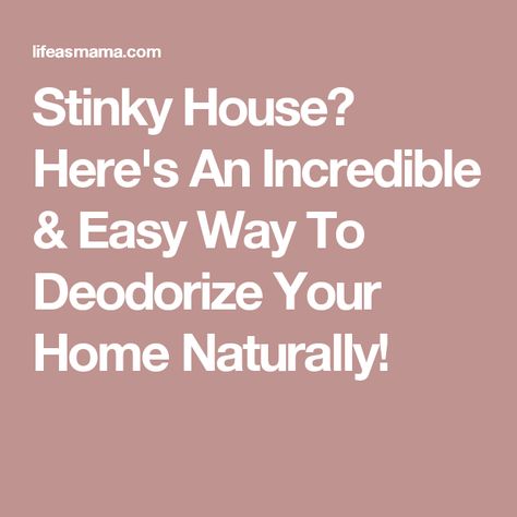 Stinky House? Here's An Incredible & Easy Way To Deodorize Your Home Naturally! Orange Peel Vinegar, Turkey Neck, Natural Cleaning, Going Natural, Home Scents, Drop Dead, Household Tips, To Be Honest, Planting Herbs