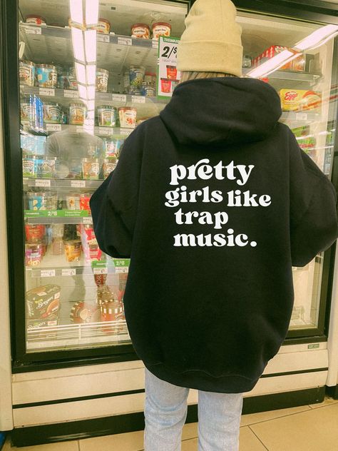 Pretty Girls Like Trap Music Hoodie, Aesthetic Sweatshirt, Streetwear Hoodie, Trendy Hoodie, Unisex Clothing, Words on back Hoodie ITEM DETAILS: Unisex Sweatshirts ♡ 8.0 oz. fabric weight ♡ 50/50 cotton/polyester ♡ Reduced pilling and softer air-jet spun yarn ♡ 1x1 athletic rib knit collar, cuffs, and waistband, with spandex ♡ Double-needle stitched collar, shoulders, armholes, cuffs, and waistband ♡ Quarter-turned To Eliminate Centre Crease ♡ Care: Machine wash cold; Tumble dry low Unisex Hoodi Aesthetic Sweatshirt, Sweatshirt Streetwear, Hoodie Aesthetic, Streetwear Hoodie, Trap Music, Not Sorry, Hoodie Size Chart, Aesthetic Look, Good Girl