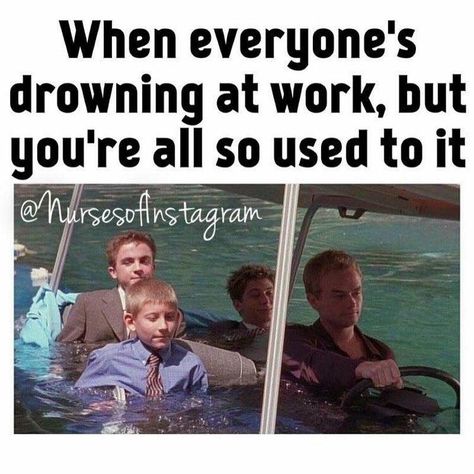 Drowning at work Work Funnies, Social Work Humor, Pharmacy Humor, Workplace Humor, Work Funny, Nursing Humor, Nurse Stickers, Being A Nurse, Humor Mexicano