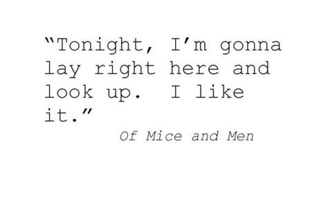 Of Mice And Men Book, Mice And Men Quotes, John Steinbeck Quotes, Steinbeck Quotes, Kurt Vonnegut Quotes, Be An Example Quotes, Regret Quotes, Mice And Men, Key Quotes