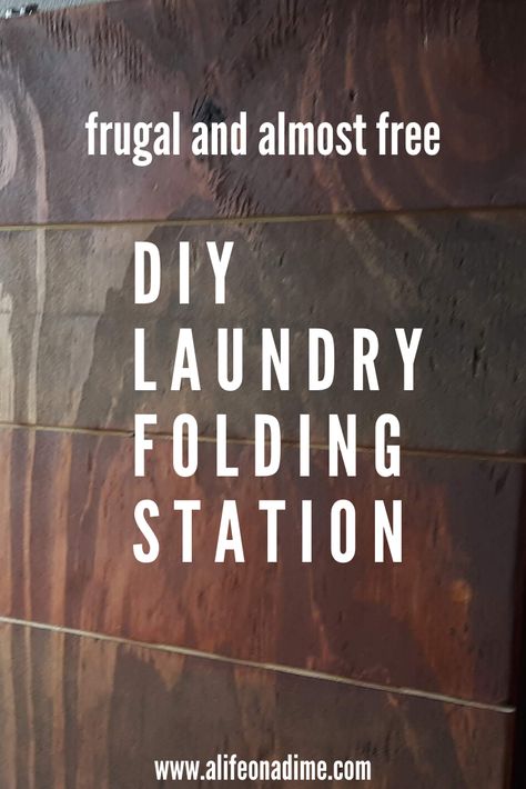 Have a lack of counter space in your laundry room? Need a place to fold clothes? Here is a great solution! Check out this frugal and almost free DIY laundry folding station. Laundry Room Folding Station, Laundry Folding Station, Folding Station, Laundry Folding, Fold Clothes, Folding Laundry, Frugal Lifestyle, Laundry Room Diy, Diy Laundry