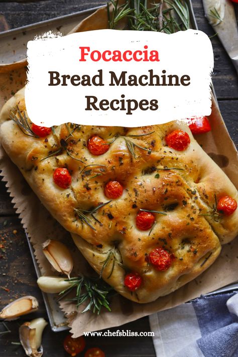 15+ Best Focaccia Bread Machine Recipes to Try Today! – ChefsBliss Bread Machine Rustic Bread Recipes, Foccacia Bread Recipes Bread Machine, Focaccia Bread Recipe Bread Machine, Foccacia Bread Machine, Bread Machine Cake Recipes, Bread Machine Focaccia Bread, Bread Machine Focaccia Dough, Focaccia Bread Machine Recipe, Bread Machine Recipes Easy