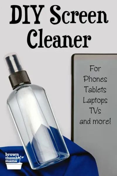 DIY Screen Cleaner - Brown Thumb Mama® Phone Screen Cleaner, Screen Cleaner Diy, Tv Cleaner, Tv Screen Cleaner, Diy Car Cleaning, Clean Iphone, Diy Screen, Cleaning Screens, Natural Cleaning Recipes