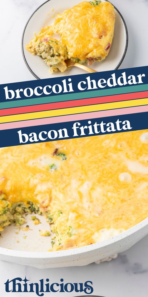 BROCCOLI CHEDDAR BACON FRITTATA Thinlicious Recipes, Low Carb Frittata, Bacon Frittata, Breakfast Alternatives, Delicious Broccoli, Breakfast Casserole Bacon, Keto Broccoli, Gf Breakfast, Keto Casserole