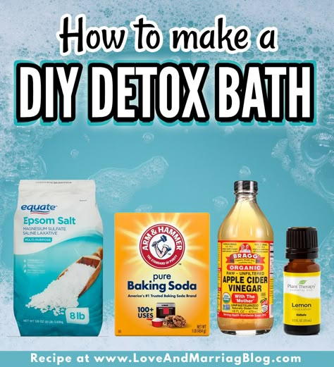 DIY Detox Bath - to relax and unwind - Love and Marriage Foot Bath Detox Recipes, Inflammation Bath Soak, Detoxing Bath Soak, Bath Soak For Colds, Diy Detox Bath, Bath Detox For Women, Flush Toxins From Body Cleanses, Goddess Bath Recipes, Bath Relaxing Ideas