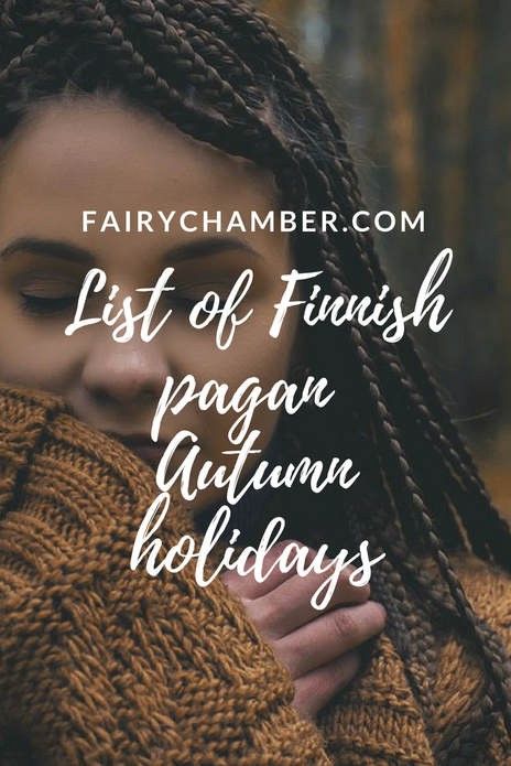 In ancient Finland, there were all kinds of festivities connected to the autumn time. This is mainly because for thousands of years… Finland Language, Pagan Autumn, 13 Moons, Winter Begins, Finnish Recipes, Finnish Words, Pagan Festivals, Nature Spirits, Seasonal Ingredients