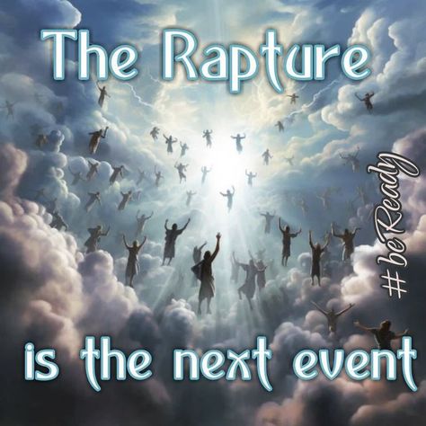 Rapture Signs End Time, Rapture Art, Rapture Quotes, Jesus 2024, The Rapture Of The Church, Bible End Times, God Thoughts, Rapture Ready, Bible Artwork