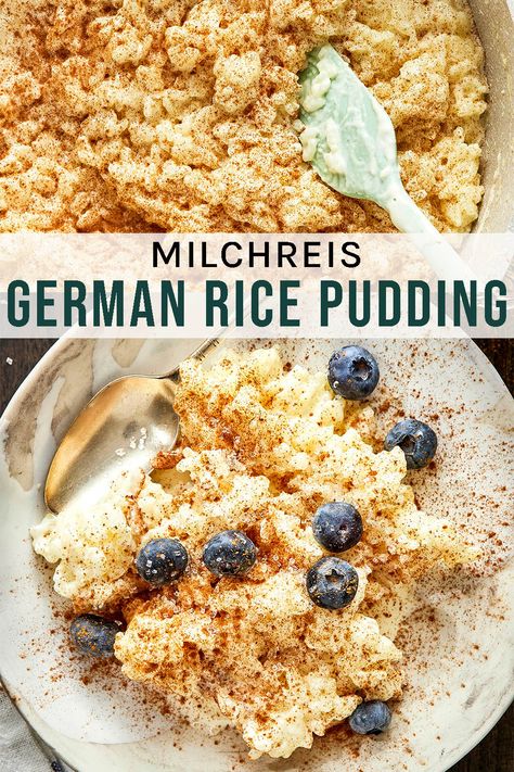 German Rice Pudding (Milchreis) A classic traditional recipe, German rice pudding or Milchreis is made with arborio rice cooked in sweetened milk with vanilla. The perfect cozy treat. German Rice, Swedish Chocolate Balls, Best Rice Pudding Recipe, Blueberry Clafoutis, Old Fashioned Rice Pudding, Swedish Chocolate, Rice Pudding Recipes, Rice Pudding Recipe, Homemade Pudding