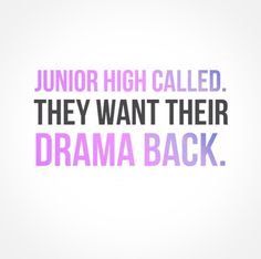 Love this...so fitting for some folks. No More Drama, Inspirational Funny, Say Something Nice, Love Quotes Funny, Inspirational Humor, Drama Quotes, Trendy Quotes, It Goes On, Junior High