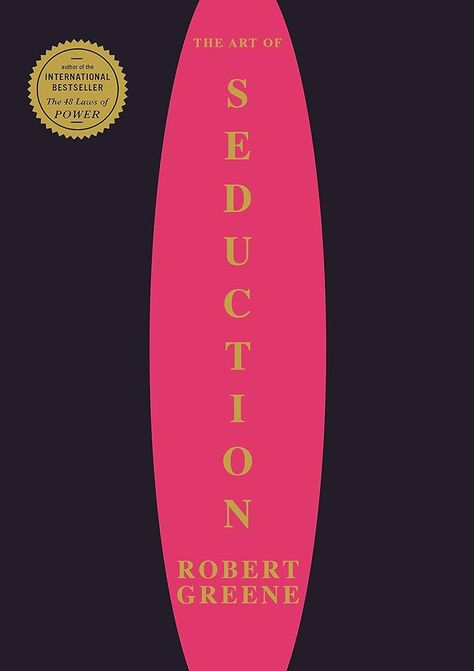 The Art Of Seduction : Greene, Robert: Amazon.de: Books Robert Greene Books, Best History Books, Top 100 Books, The Art Of Seduction, 48 Laws Of Power, Power Trip, Robert Greene, Art Of Seduction, 100 Book