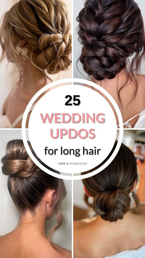 25 Best Wedding Updos for Long Hair Updo For Bridesmaid Long Hair, Romantic Wedding Updos For Long Hair, Long Bridal Hair Updo, Modern Updos For Long Hair, Bridesmaid Hairstyles For Long Hair Updo, Wedding Hairstyles Modern, Bridal Updo For Thick Long Hair, Wedding Party Hairstyles For Long Hair, Modern Bridal Updo