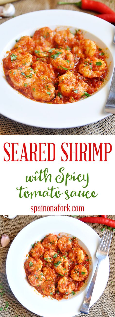 Seared Shrimp, Bbq Shrimp, Tapas Recipes, Spicy Tomato Sauce, Tomato Sauce Recipe, Minced Meat, Grilled Meat, Fish Dishes, Shrimp Recipes