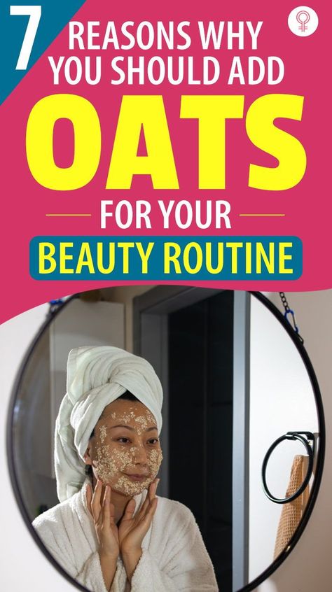 7 Reasons Why You Should Add Oats For Your Beauty Routine: Oats have plenty of beauty benefits as well and can work wonders on your skin. If you’re looking to find out how and why you should incorporate oats into your beauty routine, we have seven brilliant reasons for you to try out and decide. #oats #beauty #beautytips Are Oats Good For You, Oats For Skin, Oats Face Mask Glowing Skin, Benefits Of Oats For Skin, How To Soak Oats, Healthy Face, How To Have A Good Morning, Skin Goals, Beauty Regime