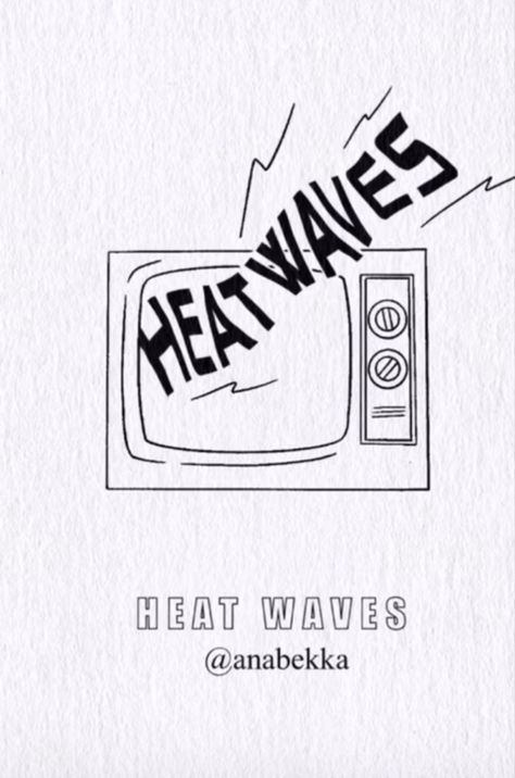 tattoo idea/ art/ sketch/ inspo Song Tattoos, Heat Waves, Inspiration Tattoo, Waves Tattoo, Glass Animals, Art Sketch, First Tattoo, Tattoo Idea, Inspirational Tattoos