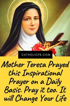 Mother Theresa Prayer, Mother Teresa Prayer, Catholic Saints Prayers, Rosary Prayers Catholic, Nighttime Prayer, Prayers Answered, Catholic Prayers Daily, Catholic Beliefs, Quotes Faith