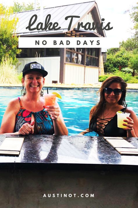 No Bad Days: Insider's Guide to Lake Travis Lake Travis Austin, Texas Swimming Holes, West Coast Travel, Texas Lakes, Texas Destinations, Texas Roadtrip, Lake Austin, Swimming Hole, Texas Towns