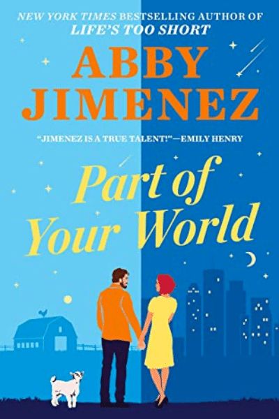 Abby Jimenez, Romantic Reads, Part Of Your World, Will Solace, Book Of The Month, John Green, Beach Reading, Sarah J Maas, The Script