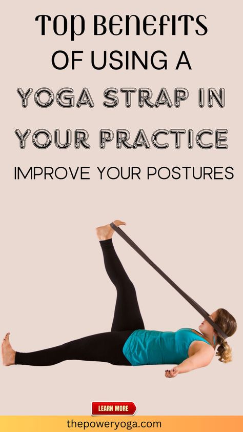 Top Benefits of Using a Yoga Strap in Your Practice – Improve Your Postures Yoga Strap Stretches Beginners, Stretch Band Exercises, Yoga Strap Stretches, Strap Stretches, Yogi Lifestyle, Yoga Journey, Perfect Posture, Yoga Essentials, Yoga Strap