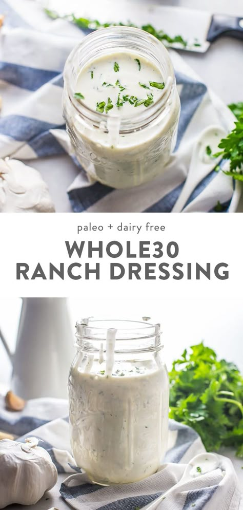 The best Whole30 ranch dressing. Garlicky with fresh herbs, it's the best paleo ranch dressing out there! #whole30 #ranch #realfood #healthyrecipes Paleo Tartar Sauce, Whole 30 Sauces, Whole30 Ranch, Paleo Ranch Dressing, Paleo Ranch, Ranch Dressing Recipe, Whole 30 Diet, Ranch Recipe, Homemade Ranch Dressing