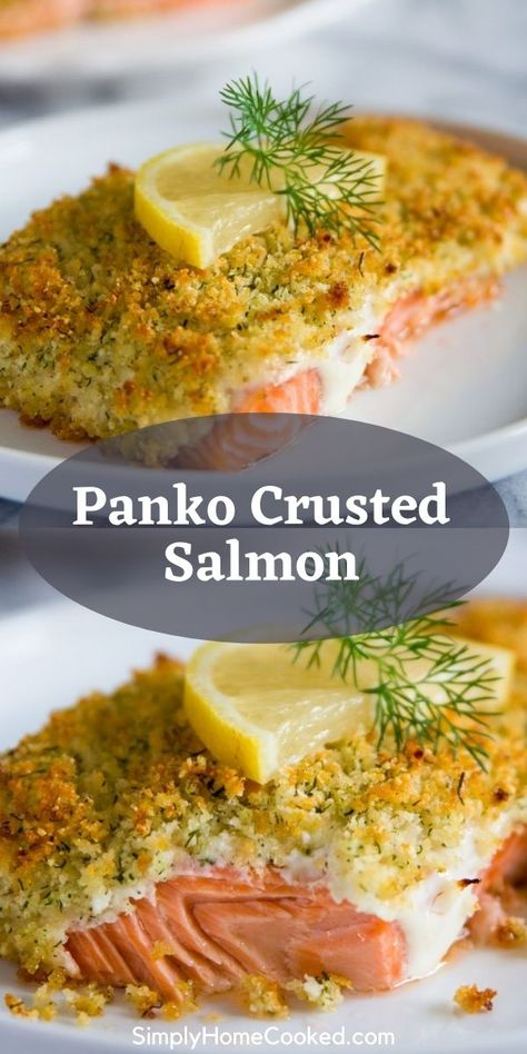 Salmon Recipes Crusted, Salmon Recipes Panko Crusted, Pablo Crusted Salmon, Panko Crusted Salmon Air Fryer, Panko Salmon, Salmon Panko, Crunchy Salmon, Panko Crusted Salmon, Seafood Cravings