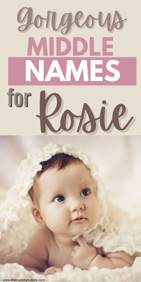 Need a middle name for a baby called Rosie? Check out these 150+ middle name ideas for a girl called Rosie. Cute Middle Names For A Girl, Rosie Name, Double Girl Names, Beautiful Middle Names, Middle Name Ideas, Cute Middle Names, Rhyming Names, Cool Middle Names, Cool Baby Girl Names