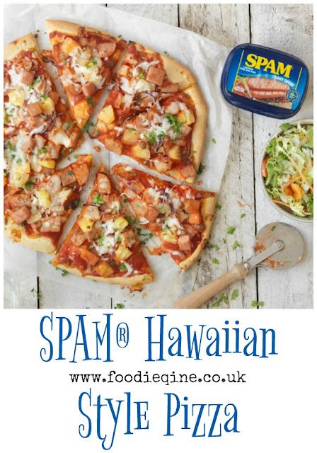 SPAM® Pizza Hawaiian Style | Foodie Quine - Edible Scottish Adventures Spam Pizza, Spam Dishes, Hawaiian Spam Recipes, Spam Fritters, Spam Fries, Pizza Hawaiian, Spam Recipes, Poke Bowls, Domino Effect