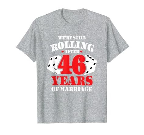 Couples Married 46 Years - Funny 46th Wedding Anniversary T-Shirt 46th Wedding Anniversary, Wedding Anniversary, Funny, T Shirt