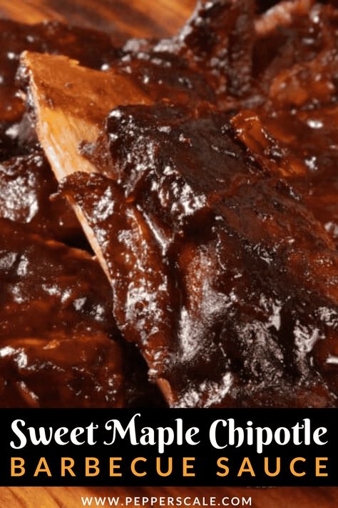 Maple Chipotle Sauce, Chipotle Bbq Sauce Recipe, Barbecue Sauce Recipe, Barbecue Sauce Recipes, Chipotle Sauce, Bbq Sauce Recipe, Chipotle Pepper, Spicy Sauce, Barbecue Sauce